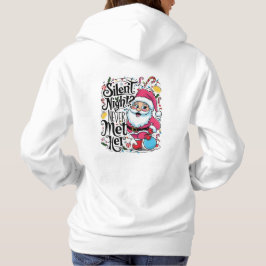 Moletom Silent Night? Never Met Her Hoodie