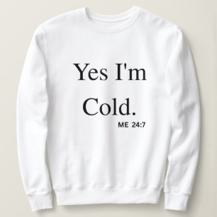 Moletom Sim, Estou com Frio