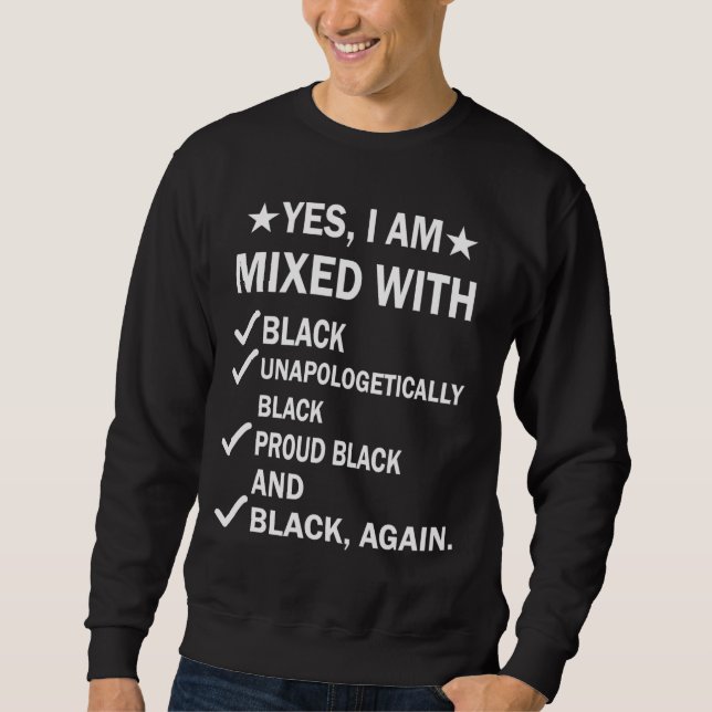 Moletom Sim, estou misturado com o Black Orgulhoso African (Frente)