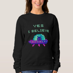 Moletom Sim, eu acredito na Arte Pixel de OVNI Espaçonave 