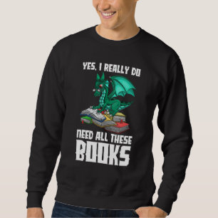 Moletom Sim, Eu Realmente Preciso De Todos Estes Livros Dr
