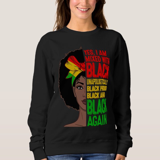 Moletom Sim, Eu Sou Misturado Com Mulheres Negras História (Frente)