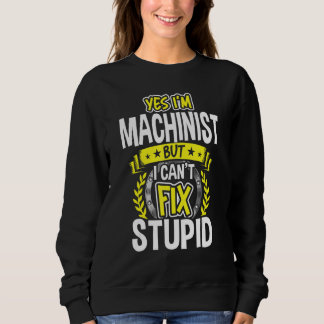 Moletom Sim, sou Machinista