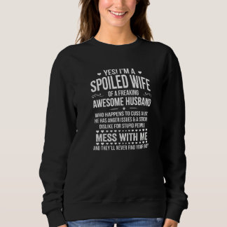 Moletom Sim, Sou Uma Esposa Mimada De Um Marido Incrível e