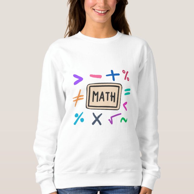Moletom Símbolos matemáticos para estudantes e pais (Frente)