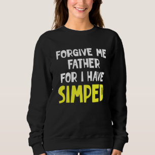 Moletom Simp Sarcastic Egamer & Egirl Internet Meme Natio