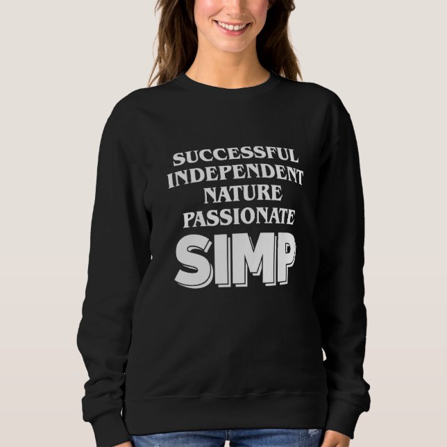 Moletom Simp Sarcastic Egamer & Egirl Internet Meme Natio (Frente)