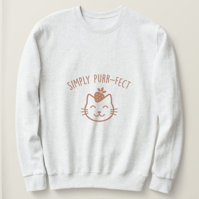 Moletom Simplesmente Perfeito  Roupa de gato fofa camisola (Frente do Design)