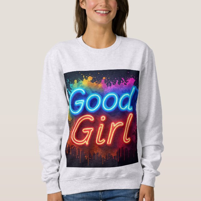 Moletom Sinal Neon de Good Girl Com Salpicos de Tinta Ping (Frente)