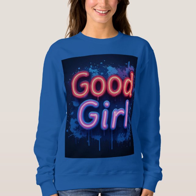 Moletom Sinal Neon de Good Girl Com Salpicos de Tinta Ping (Frente)