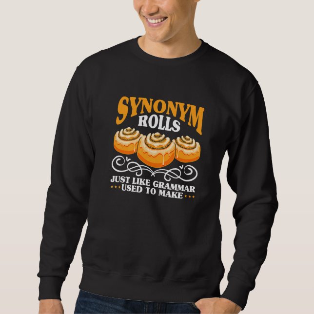 Moletom Sinônimo Rolls Tal Como A Gramática Costumava Faze (Frente)