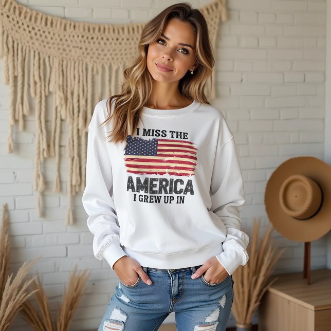 Moletom "Sinto falta da América em que cresci" (“I Miss the America I Grew Up In” Sweatshirt – Patriotic Vintage Flag Design)