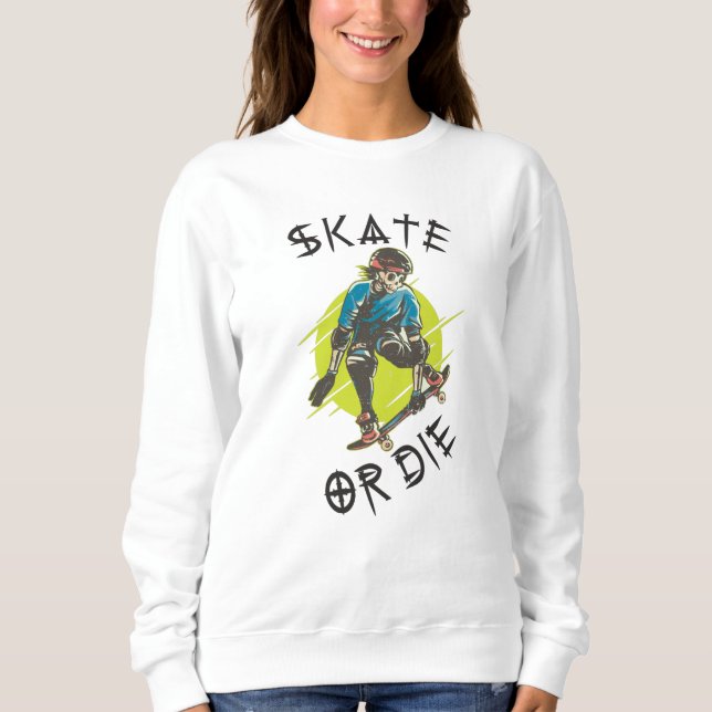 Moletom Skeleton Skateboarder skate ou die (Frente)