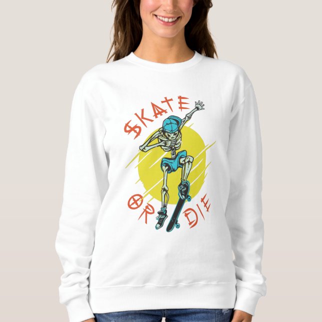 Moletom Skeleton Skateboarder skate ou die (Frente)