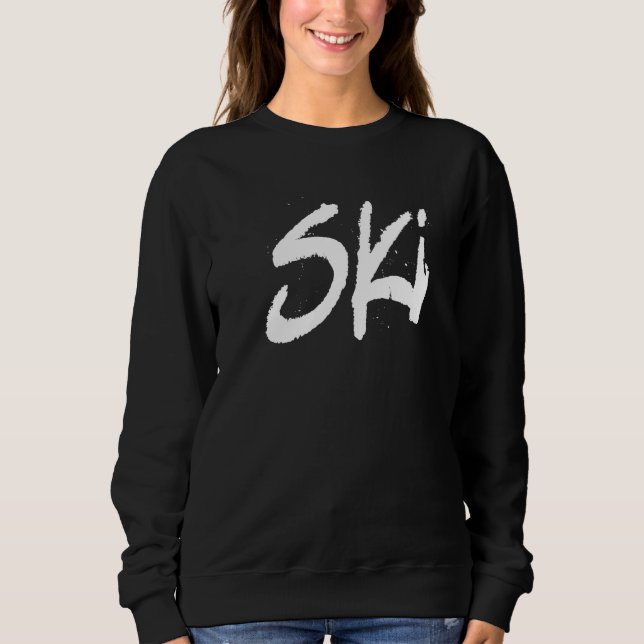 Moletom Ski Skier Sayings Winter Sports Skiing (Frente)