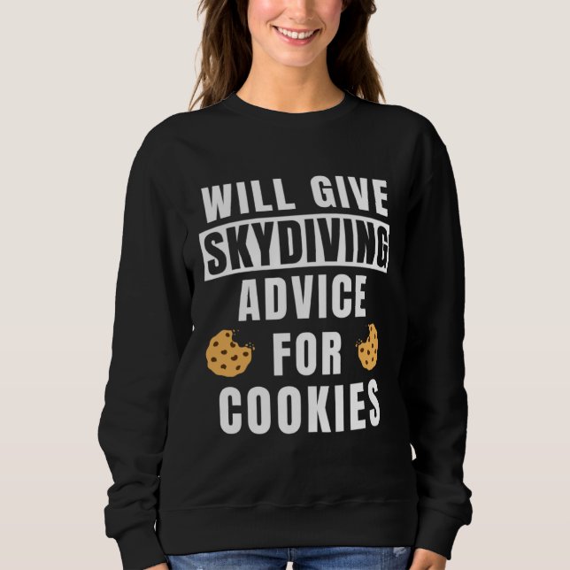 Moletom Skydive Advice For Cookies Skydiver Gear  Skydivin (Frente)
