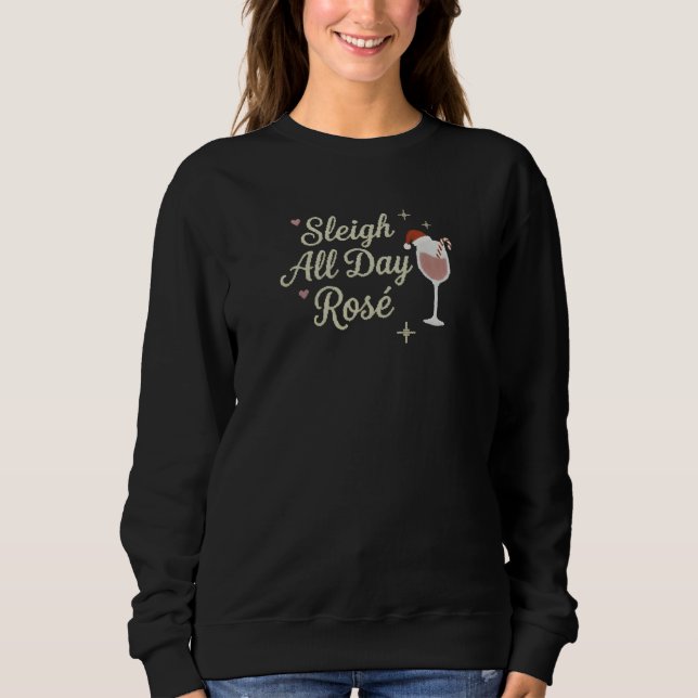 Moletom Sleigh All Day Rosé Christmas Sweatshirt (Frente)