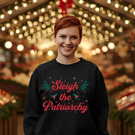 Moletom Sleigh The Patriarchy Feminist Christmas