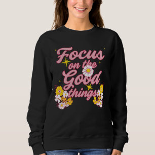 Moletom Slogan da Nature Soul Foco nas coisas boas