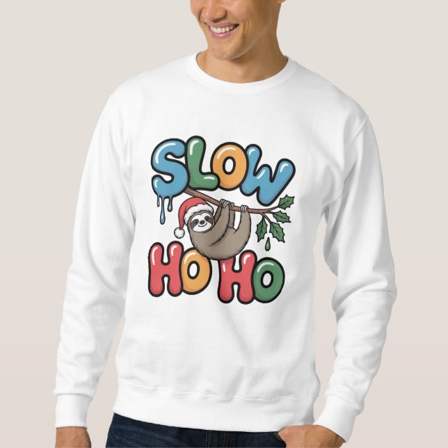 Moletom Slow Ho Ho — Sloth Hanging from Branch Christmas (Frente)