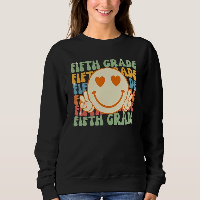 Moletom Smile Face Fifth Grade Teacher Retro Groovy Back t (Frente)