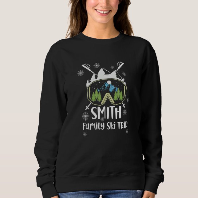 Moletom Smith Family Ski Trip Skiing Googles Vacation Matc (Frente)