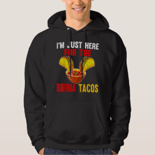 Moletom Só Aqui Para Birria Tacos Comida Mexicana Cinco De