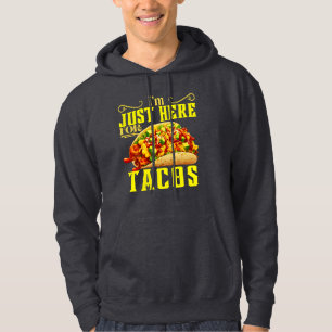 Moletom só estou aqui para tacos