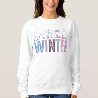 Moletom Só uma garota que ama Design de sazonal de inverno