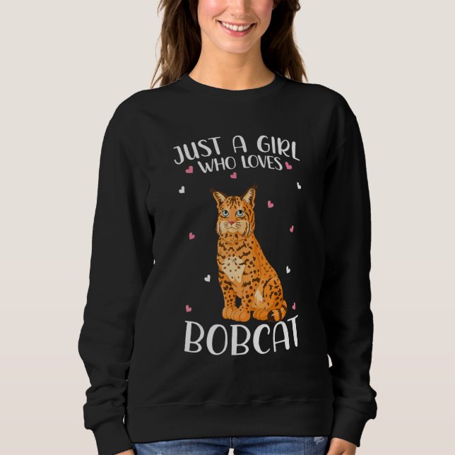 Moletom Só Uma Menina Que Ama Bobcats Para Meninas (Frente)