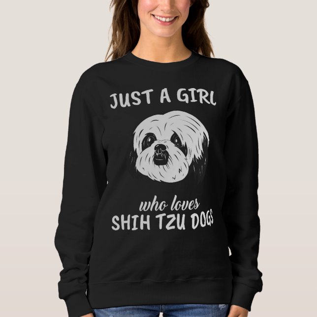 Moletom Só Uma Menina Que Ama Cachorros Shih Tzu (Frente)