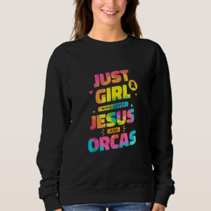 Moletom Só Uma Menina Que Ama Jesus E Orcas Tie Dye Chri