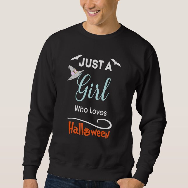 Moletom Só Uma Menina Que Ama O Fato De Halloween (Frente)