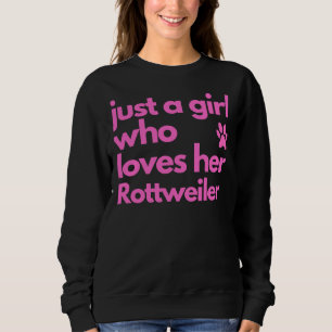 Moletom Só Uma Menina Que Ama O Rottweiler 4