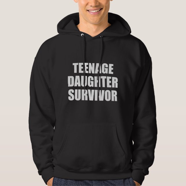 Moletom Sobrevivência da Filha da adolescência (Frente)
