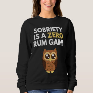 Moletom Sobriedade é um jogo de rum zero Punho de recupera