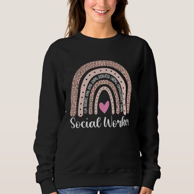 Moletom Social Worker Love Rainbow Leopard Quote (Frente)