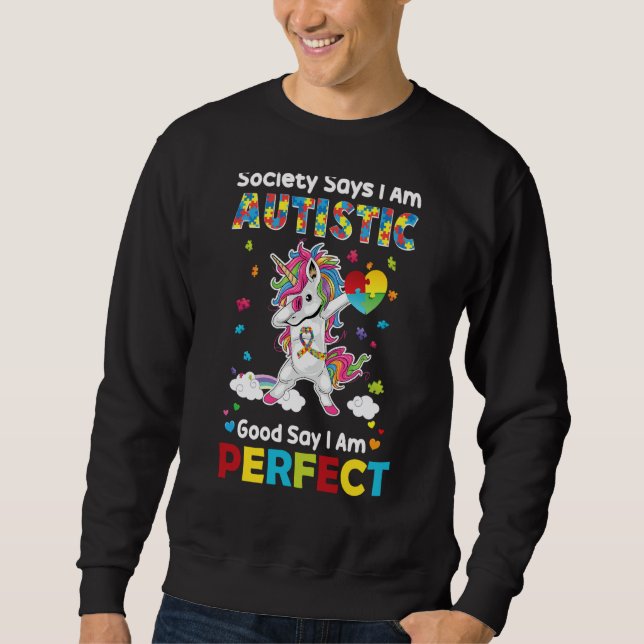 Moletom Society Says I am Autistic God Says I am Perfect A (Frente)