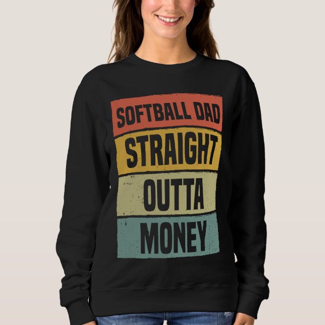Moletom Softball Dad Straight Outta Money Baseball Proud F (Frente)