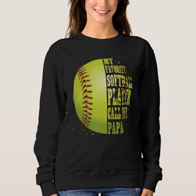 Moletom Softball Papa Meu Jogador de Softball Favorito Me  (Frente)