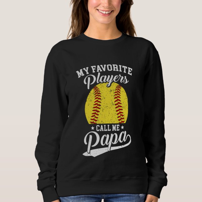 Moletom Softball Papa Meus Jogadores De Softball Favoritos (Frente)