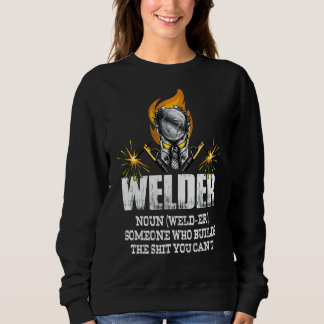 Moletom Soldadura De Definição De Mens Welder Que Construi