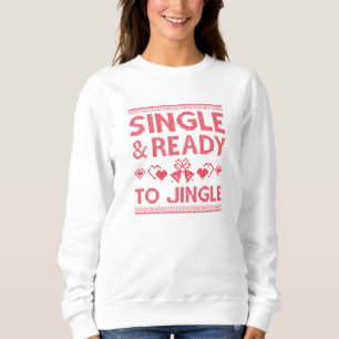 Moletom Solteiro E Pronto Para Jingle