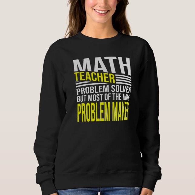 Moletom Solucionador de problemas do professor de matemáti (Frente)