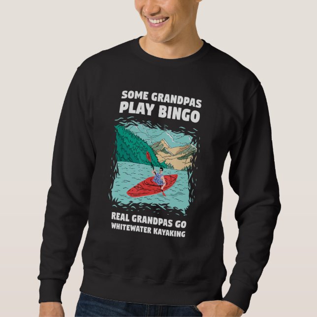 Moletom Some Grandpa Play Bingo Real Grandpas Go Whitewate (Frente)