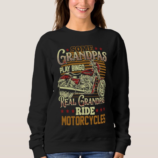 Moletom Some Grandpas Play Bingo Real Grandpas Ride Motorc (Frente)