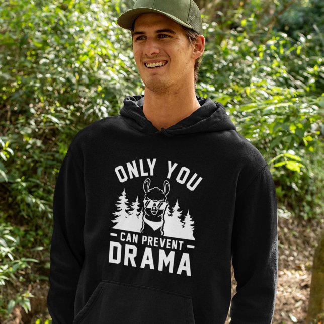 Moletom Somente Você Pode Impedir O Drama (Only you can prevent drama hoodie drama llama)