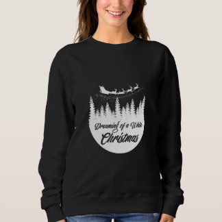 Moletom Sonhando Com Um Natal Branco - Ideia Bela Do Natal