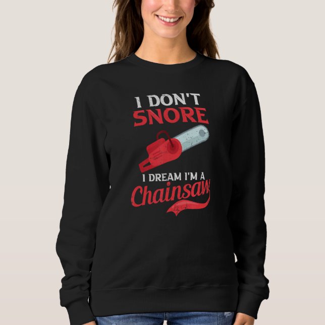 Moletom Sonho que sou um Lumberjack de Chainsaw (Frente)