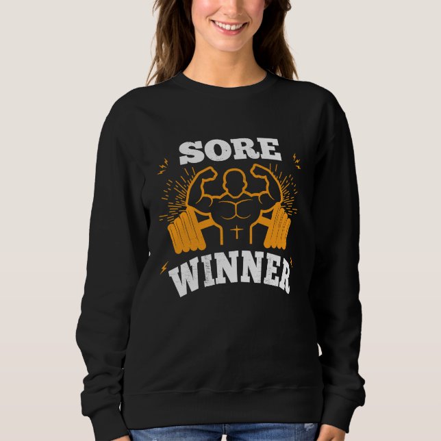 Moletom Sore Winner  Gym Quote Workout Exercise And Fitnes (Frente)
